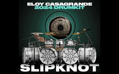 Eloy Casagrande S 2024 Slipknot Drum Kit Beatit Tv