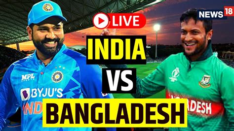 India Vs Bangladesh Live Match Score India Bangladesh T20 World Cup