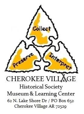 Cherokee Village Historical Society-Cherokee Village Museum & Learning ...