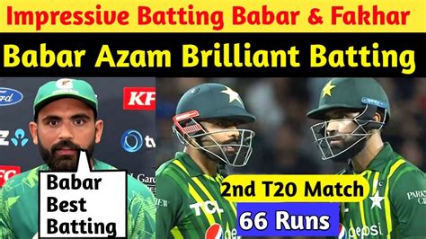 Pak Vs Nz 2nd T20 Match Impressive Batting Babar And Fakhar Babar