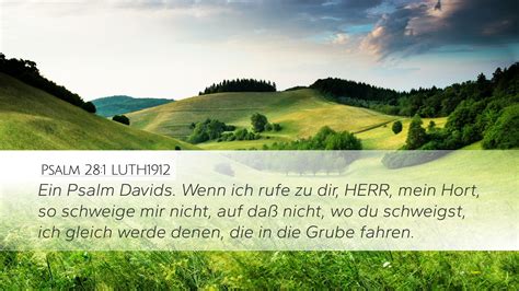 Psalm Luth Desktop Wallpaper Ein Psalm Davids Wenn Ich Rufe