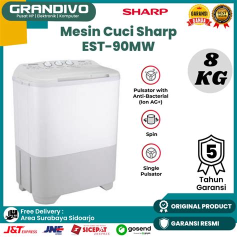 Jual Mesin Cuci Tabung Sharp Kg Sharp Est Mw Low Watt Garansi