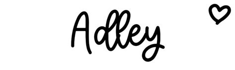 Adley - Name meaning, origin, variations and more