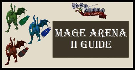 OSRS Mage Arena 2 Guide Imbued God Capes