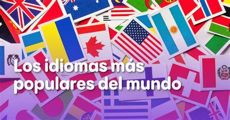 Clasificaci N Idiomas M S Populares Del Mundo