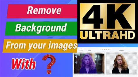 How To Remove Picture Background In Ultra HD 2021 YouTube