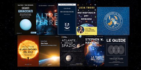 10 Libri Di Astronomia E Astrofisica Da Regalare A Natale AstroSpace It