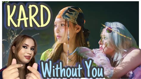 Reaccion Reaction To Kard Without You Youtube