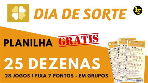 Planilha Dia de Sorte Grátis Planilha Dia de Sorte 25 dezenas