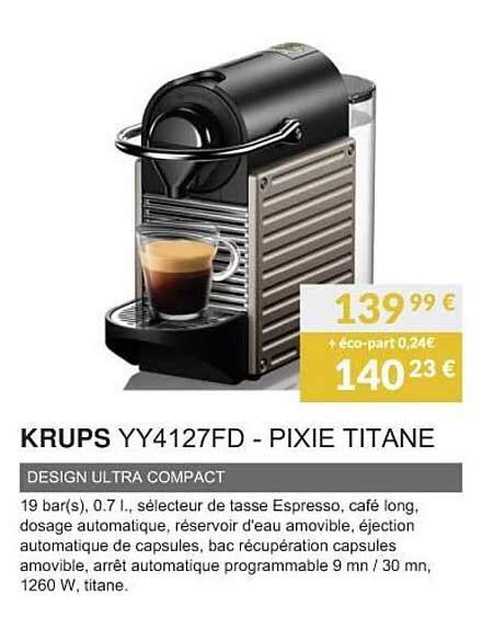 Promo Krups Yy4127fd Pixie Titane Chez Copra