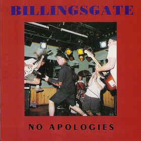 Billingsgate - No Apologies | Releases | Discogs