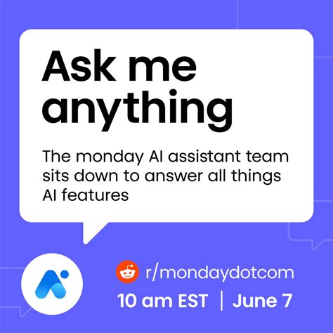 Ama Ask Me Anything All About Monday Ai Community Events Monday