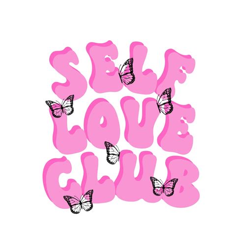 Self Love Club Digital Download Etsy