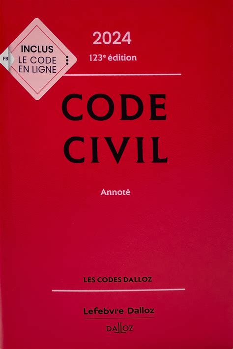 082 450 23 Code civil 2024 annoté France 123e édition Dalloz