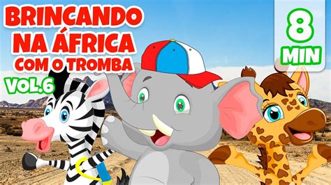 Brincando na África o Tromba Vol 6 Giramille 8 min Desenho