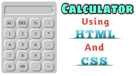 How To Make Calculator Using Html And Css Source Code