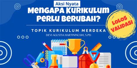 Download Template Aksi Nyata Topik Kurikulum Merdeka Dijamin Lolos Validasi Pelatihan Mandiri