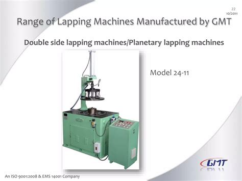 Lapping Machine Process And Application Ppt