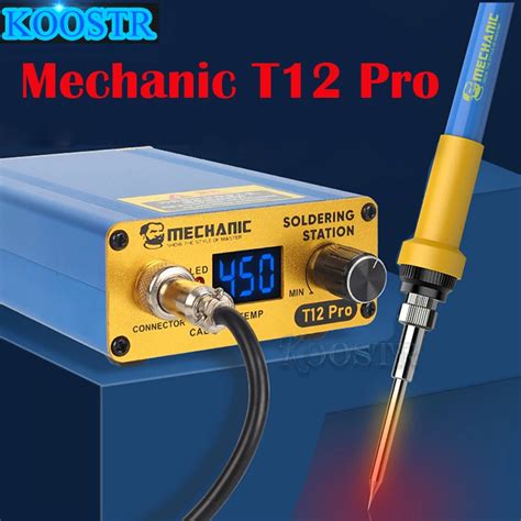 Mechanic T12 Pro Intelligent Anti Static Digital Temperature Controller