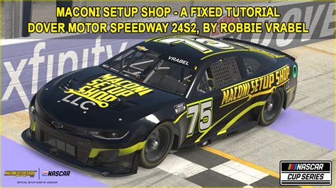 Iracing Fixed Nascar Series Tutorial Maconi Setup Shop A Fixed Cup