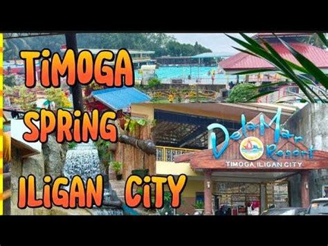 Timoga Spring Pool Dela Mar Resort Iligan City Youtube