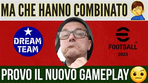 EFootball 2023 DREAM TEAM VI CHIEDO SCUSA NIENTE LIVE CAM OGGI