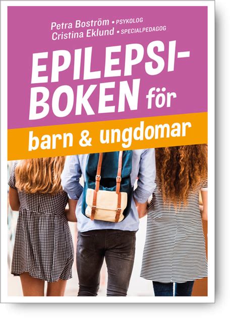 Ny Bok Om Att Leva Med Epilepsi Som Barn Eller Ungdom