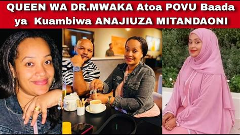 QUEEN WA DR MWAKA ATOA LA MOYONI BAADA YA KUAMBIWA ANAJIUZA MITANDAONI