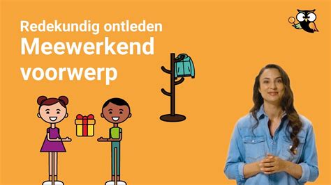 Wat Is Een Meewerkend Voorwerp Met Voorbeelden YouTube