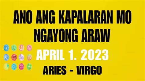 April Kapalaran Horoscope Ngayong Araw Crlebrity Hunting