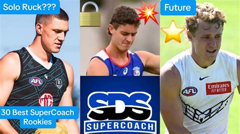 Best AFL SuperCoach Rookies 2024 SDS SuperCoach AFL SuperCoach 2024