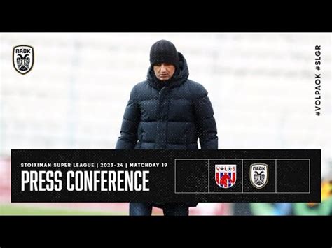 Press Conference Nfc Volos Vs Paok Fc Paok Tv Youtube