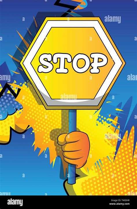 Vector Cartoon Hand Holding A Stop Sign Illustrated Hand On Comic Book