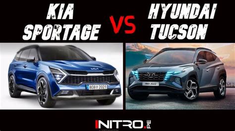 Diferencia Entre Kia Sportage Y Hyundai Tucson Actualizado Agosto