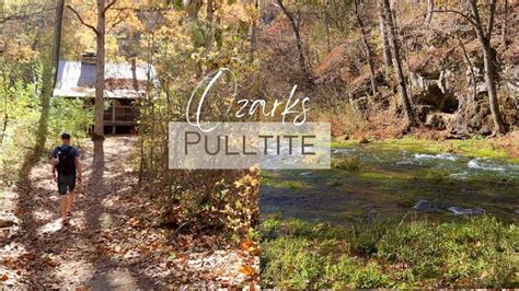 Pulltite Spring And Cabin Current River Ozark National Park