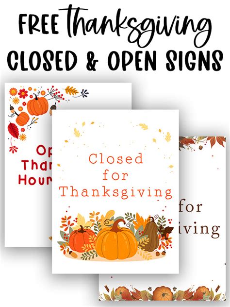 Free Printable Closed Open For Thanksgiving Signs