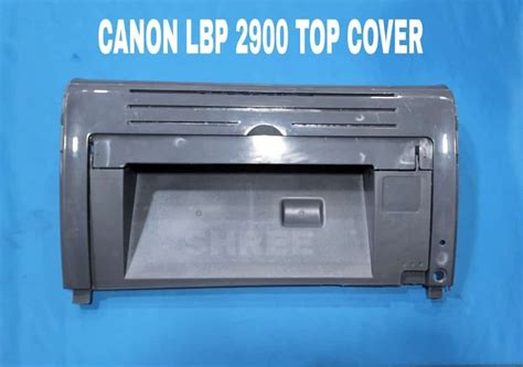 Top Cover For Canon Lbp2900 Lbp3000 At ₹ 250 Piece Printer Paper Tray In Mumbai Id 4800498991