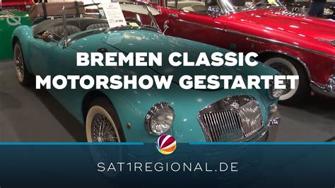 Bremen Classic Motorshow Oldtimer Messe Gestartet Youtube