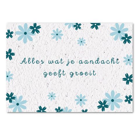 Overig Alles Wat Je Aandacht Geeft Groeit X Growingpaper Be