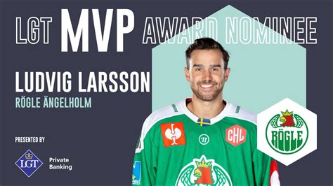 LGT MVP Nominee Ludvig Larsson Rögle Ängelholm YouTube