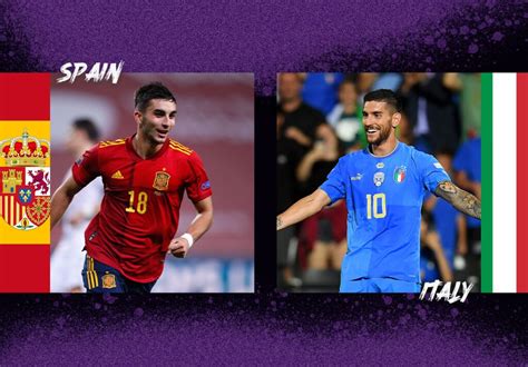 Spain Vs Italy UEFA Nations League Preview And Prediction The Analyst