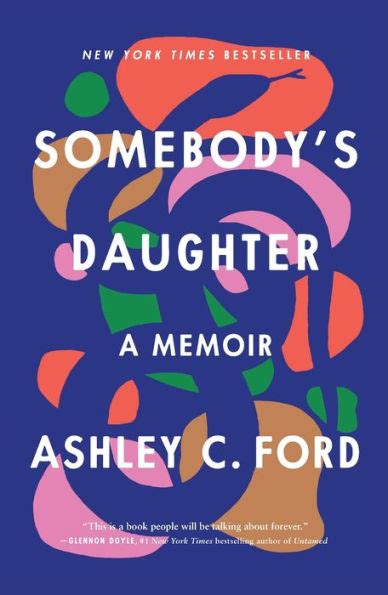 Somebodys Daughter A Memoir By Ashley C Ford Paperback Barnes And Noble®