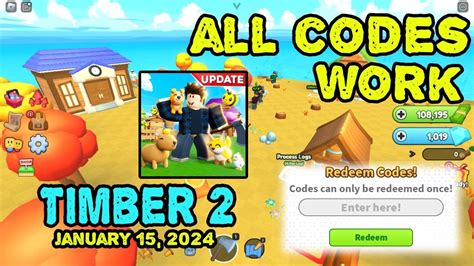 All Codes Work Timber 2 Roblox January 15 2024 YouTube