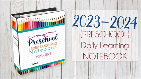 2023 2024 Preschool Daily Learning Notebook Confessions Of A Homeschooler