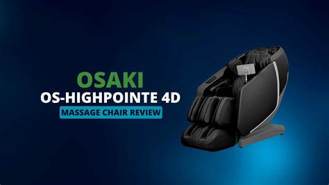 Osaki OS Highpointe 4D Massage Chair Review YouTube