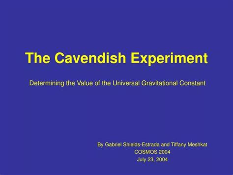 Ppt The Cavendish Experiment Powerpoint Presentation Free Download