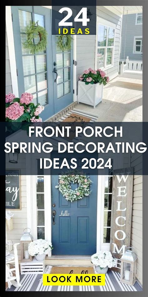 Chic Small Front Porch Spring Decorating Ideas 2024 With Flower Pots