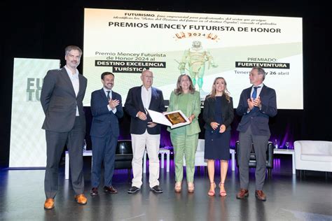 Fuerteventura Mejor Destino De Excelencia Tur Stica En Los Premios Mencey