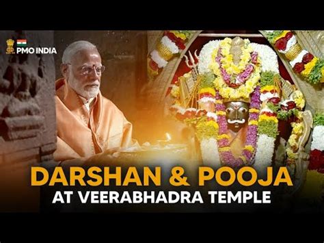 PM Narendra Modi Performs Darshan Pooja At Veerabhadra Temple