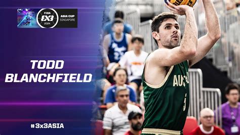 Todd Blanchfield MVP FIBA 3x3 Asia Cup 2024 Mixtape YouTube